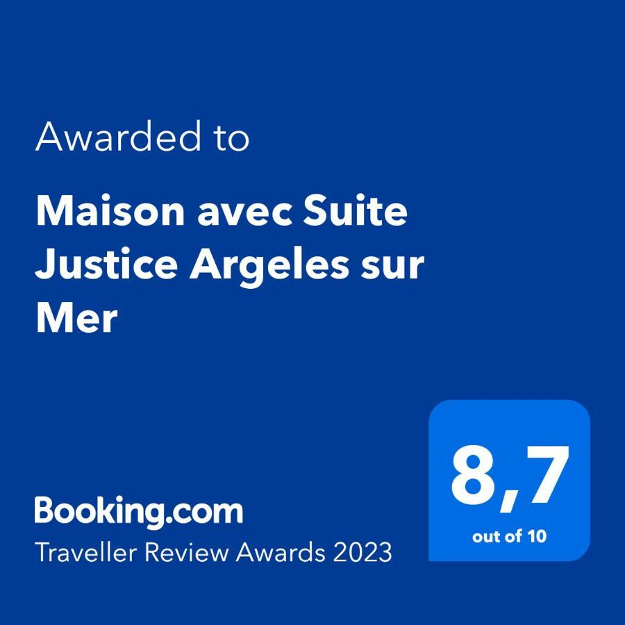 Maison Avec Suite Justice Argeles Sur Mer Exteriör bild
